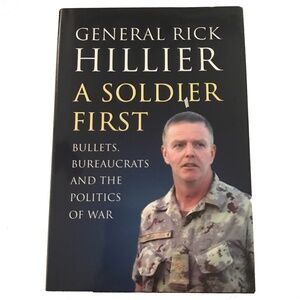 NWT General Rick Hillier: A Soldier First